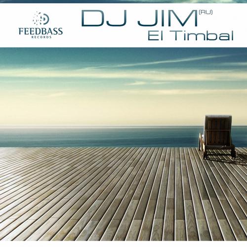 Dj Jim (RU) — El Timbal (Single)
