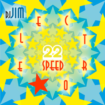 DJ JIM — Electro Speed 22