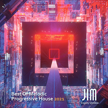 DJ JIM - Best Of Melodic Progressive House 2021