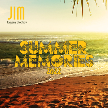 DJ JIM - Summer Memories 2022