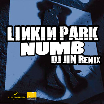 Linkin Park — Numb (Dj JIM aka Evgeny Glotikov Remix)