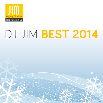 DJ JIM — Best 2014