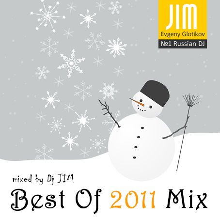 DJ JIM — Best 2011 Electro House mix