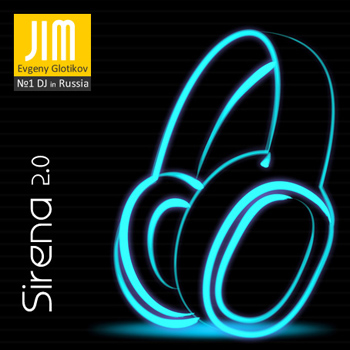 DJ JIM — Sirena 2.0 Mix
