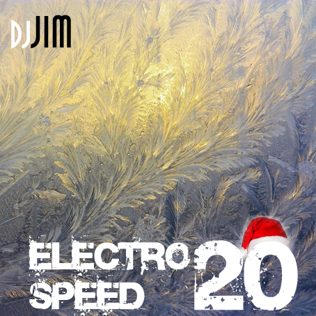 DJ JIM — Electro Speed 20