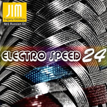 DJ JIM — Electro Speed 24