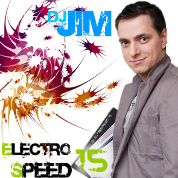 DJ JIM — Electro Speed 15