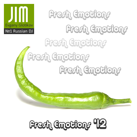 DJ JIM — Fresh Emotions 2012