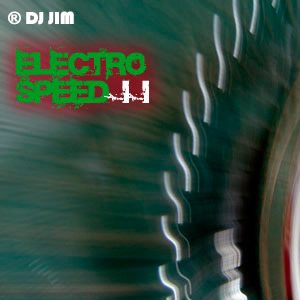 DJ JIM Electro Speed 2