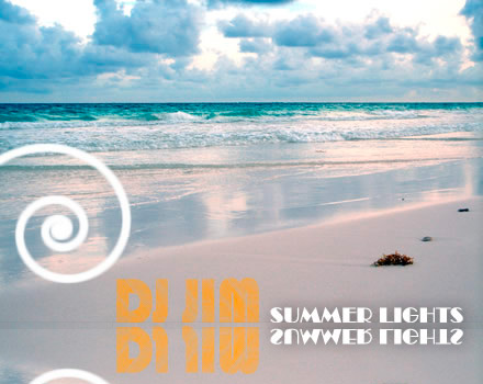 DJ JIM — Summer Lights