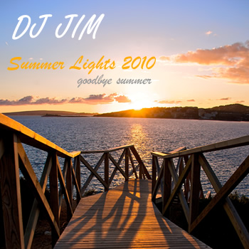 DJ JIM — Summer Lights 2010 (Goodbye Summer)