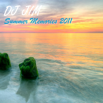DJ JIM — Summer Memories 2011