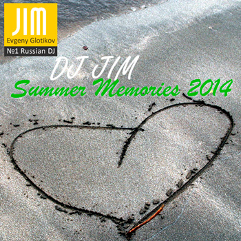 DJ JIM - Summer Memories 2014