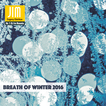 DJ JIM — Breath Of Winter 2016