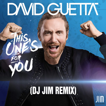 David Guetta feat. Zara Larsson — This One’s For You (Dj Jim Remix)