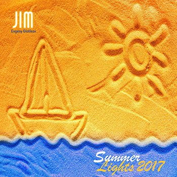 DJ JIM — Summer Lights 2017