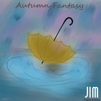 DJ JIM — Autumn Fantasy 2017