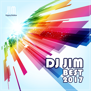 DJ JIM - The Best of 2017
