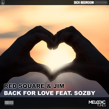 Red Square & Jim - Back For Love