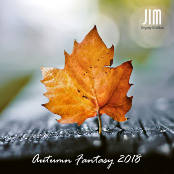 DJ JIM — Autumn Fantasy 2018