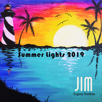 DJ JIM - Summer Lights 2019