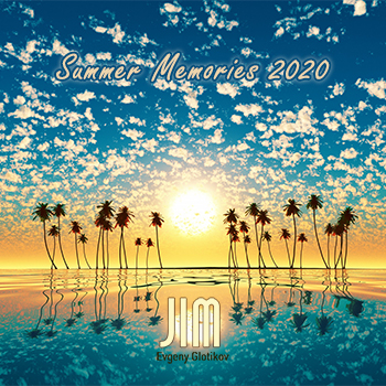 DJ JIM — Summer Memories 2020