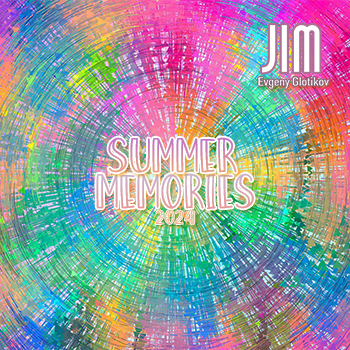 DJ JIM - Summer Memories 2024